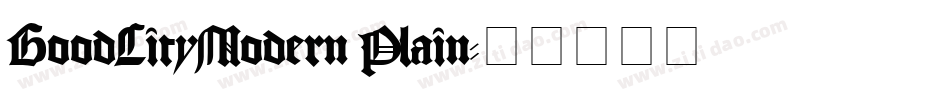 GoodCityModern Plain字体转换